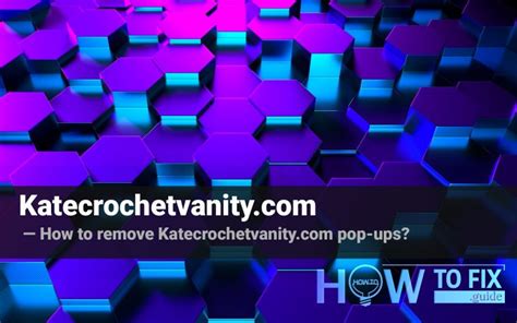 Remove Katecrochetvanity.com pop.